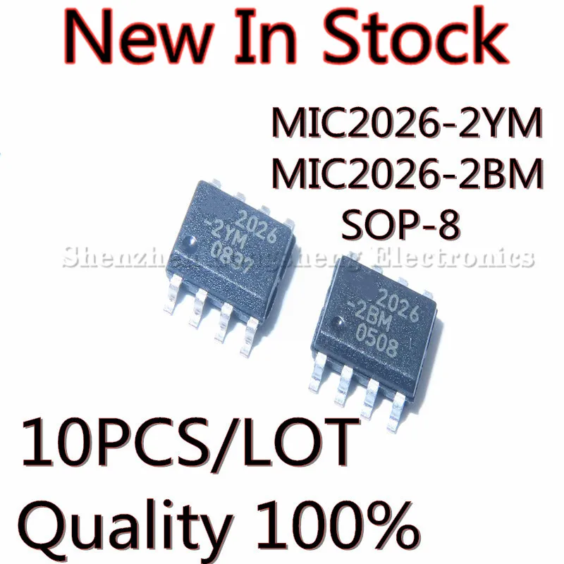 

10PCS/LOT MIC2026-2YM 2026-2YM MIC2026-2BM 2026-2BM SOP-8 Power switch-drive In Stock Original Quality 100%