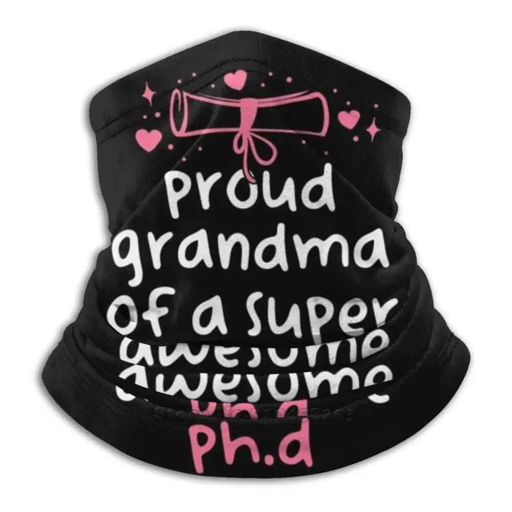Funny Phd Graduation Proud Grandma Of A Super Awesome Phd Scarf Bandana Neck Warmer Headband Cycling Mask Grandma Graduation
Funny Phd Graduation Proud Grandma Of A Super Awesome Phd Scarf Bandana Neck Warmer Headband Cycling Mask Grandma Graduation