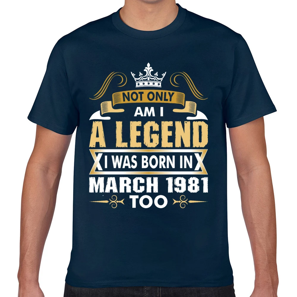 Топы футболки для мужчин не только am i a legend Were born in march 1981 мужские с надписями и