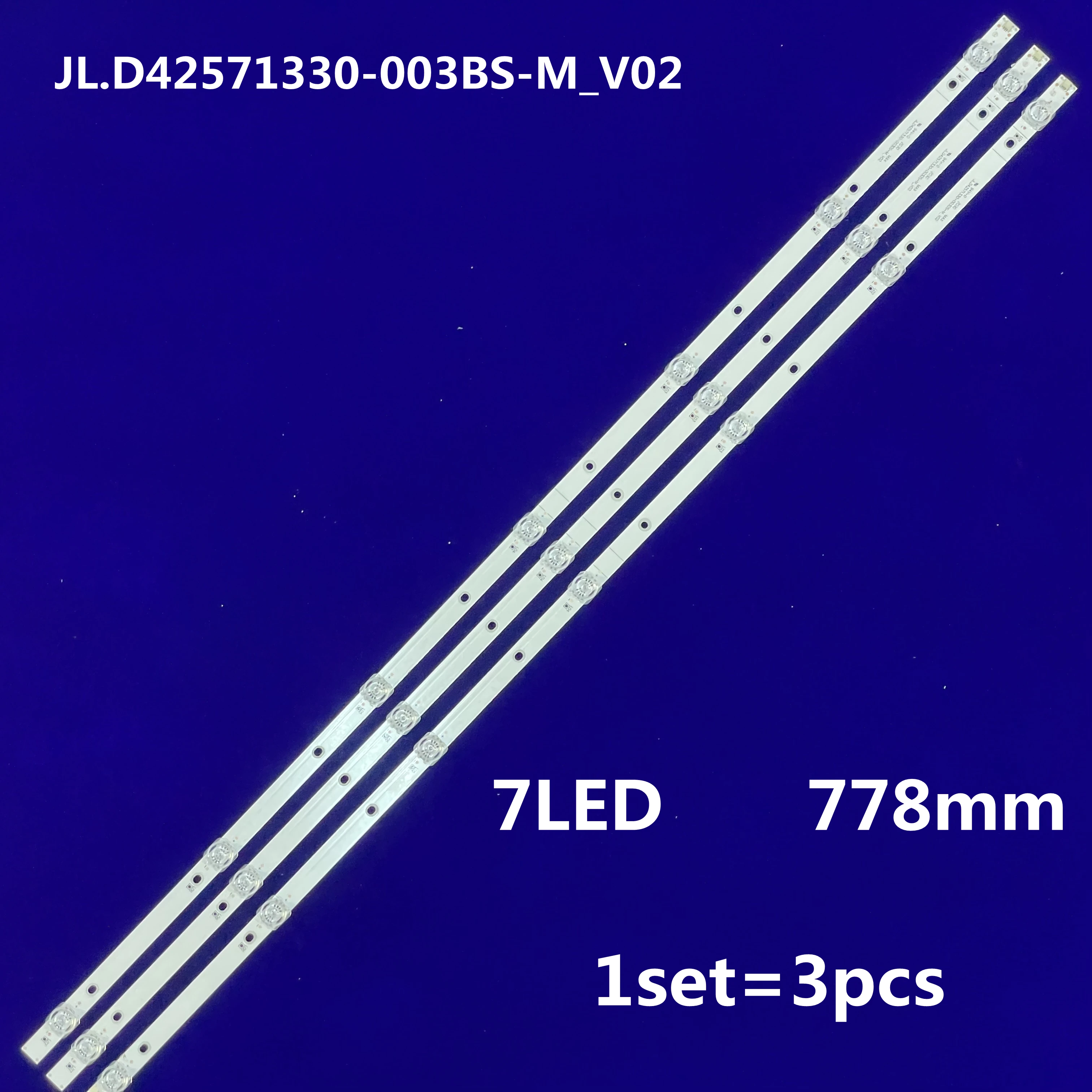 

778mm LED Backlight strip 7 lamp For His ense 43'' TV JL.D42571330-003BS-M_V02 003AS 003CS V0 HZ43E35A HZ43E30D HD425V1F71-T0K1