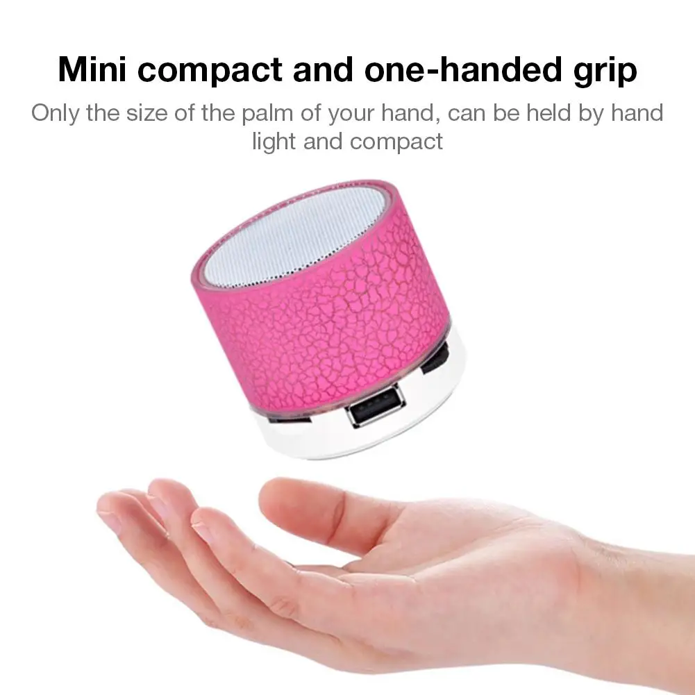Mini Wireless Bluetooth Speaker Loudspeaker Colorful Light Crack Sound Audio Portable Subwoofer Support TF Card MP3 Player 
Mini Wireless Bluetooth Speaker Loudspeaker Colorful Light Crack Sound Audio Portable Subwoofer Support TF Card MP3 Player
