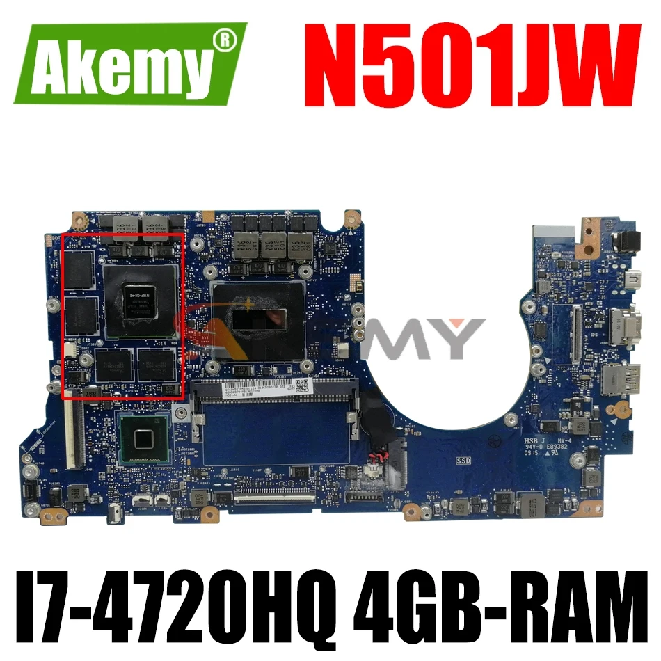 AKEMY N501JW Laptop Motherboard For ASUS ROG G501JW G501J N501J Original Mainboard 4GB-RAM I7-4720HQ
AKEMY N501JW Laptop Motherboard For ASUS ROG G501JW G501J N501J Original Mainboard 4GB-RAM I7-4720HQ