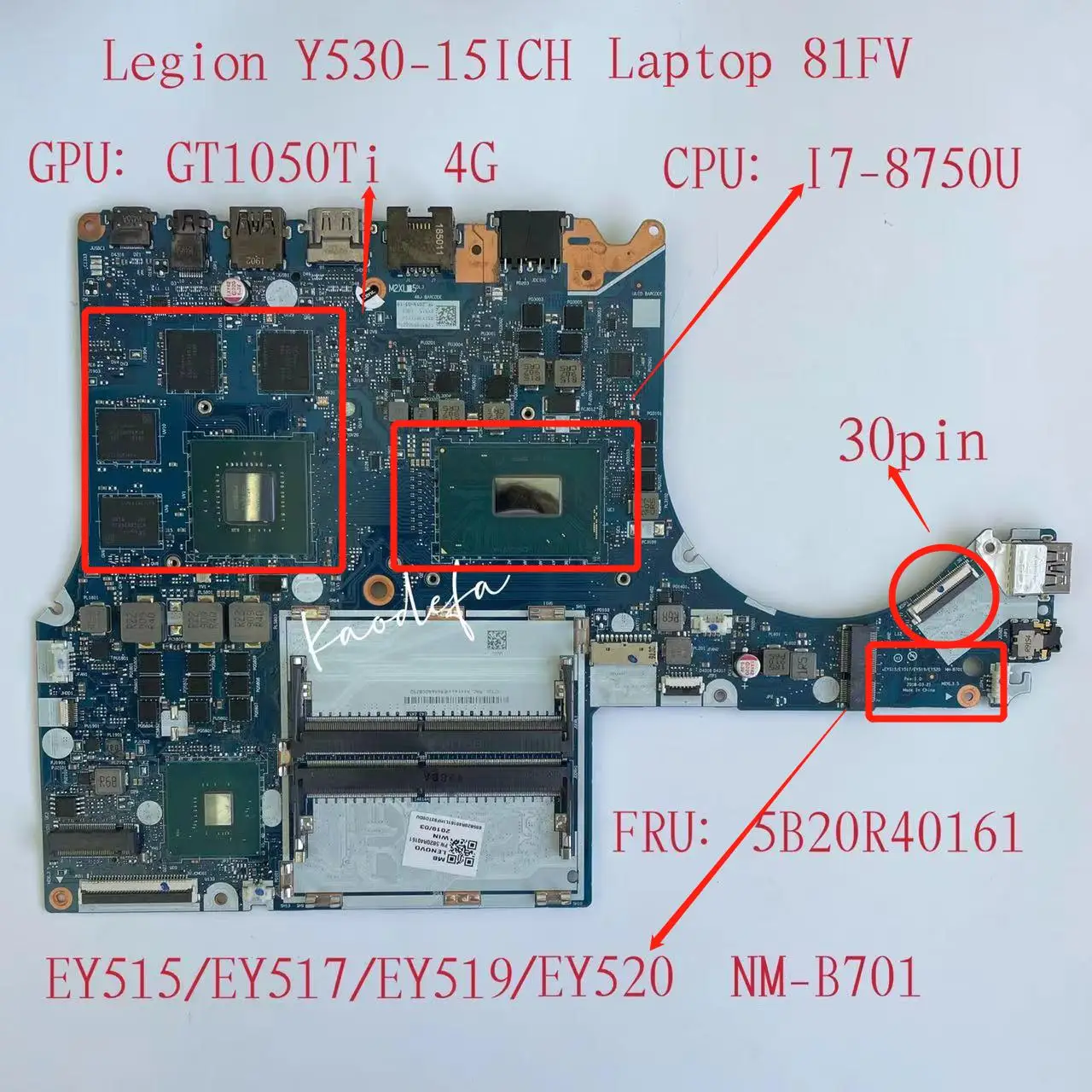 

NM-B701 for Lenovo Legion Y530-15ICH Laptop Motherboard CPU:I7-8750GPU: N17P-G1-A1 GT1050TI 4G FRU:5B20R40161