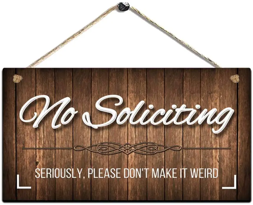 

Humorous No Soliciting Sign for House-Seriously, Please Make It Door Decorations Hanging Wall Art