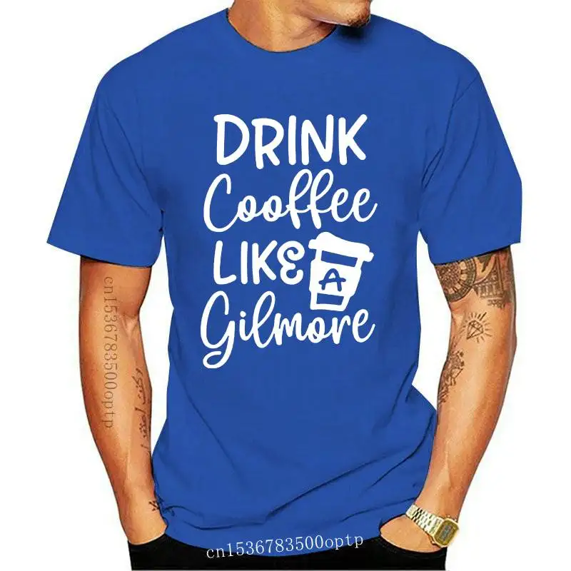 Drinking Coffee Like A Gilmore Women tshirt Cotton Casual Funny t shirt Gift For Lady Yong Girl Top Tee 6 Color A-1024
Drinking Coffee Like A Gilmore Women tshirt Cotton Casual Funny t shirt Gift For Lady Yong Girl Top Tee 6 Color A-1024
