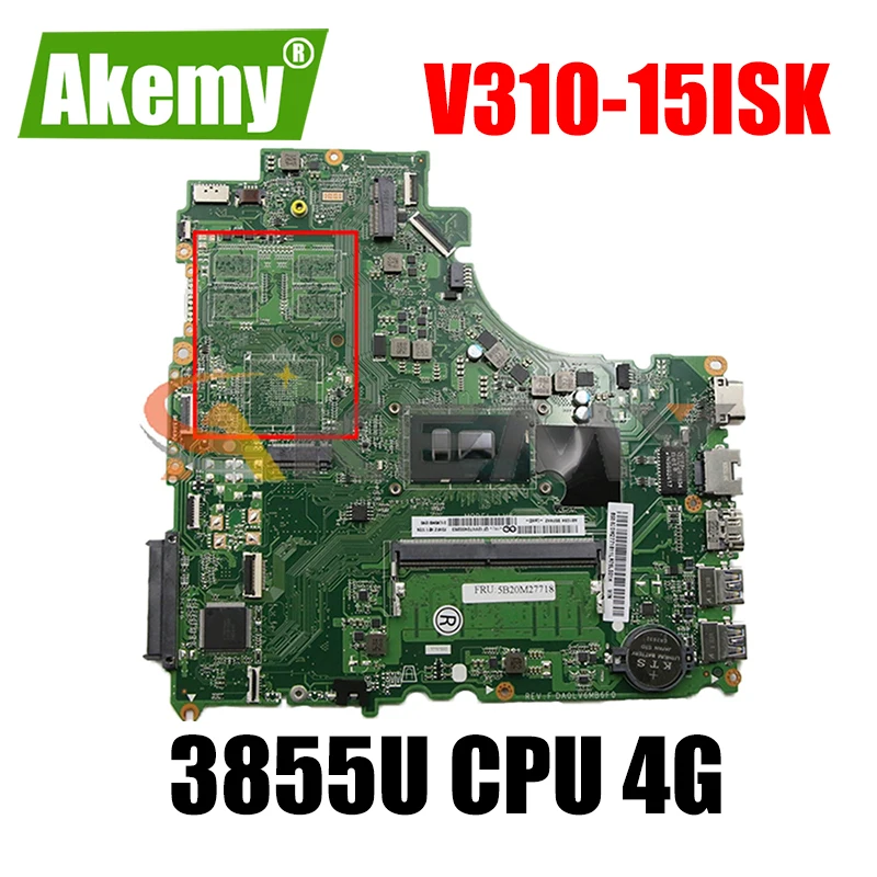 For Lenovo V310-15ISK V310-15IKB V510-15IKB laptop motherboard DA0LV6MB6F0 Mainboard with CPU 3855U RAM 4G 100% test work
For Lenovo V310-15ISK V310-15IKB V510-15IKB laptop motherboard DA0LV6MB6F0 Mainboard with CPU 3855U RAM 4G 100% test work