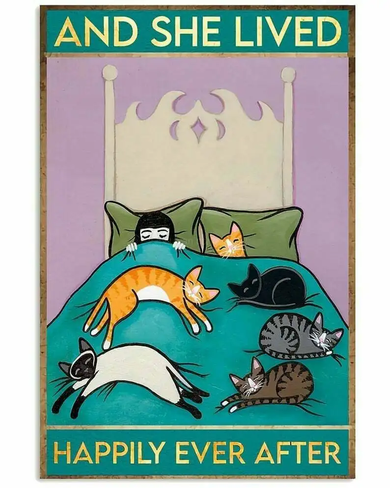Vintage Tin Sign Cats And She Lived Happily Ever After Metal Posters Iron Painting Vintage Home Decor for Bar Pub Club Man Cave
Vintage Tin Sign Cats And She Lived Happily Ever After Metal Posters Iron Painting Vintage Home Decor for Bar Pub Club Man Cave