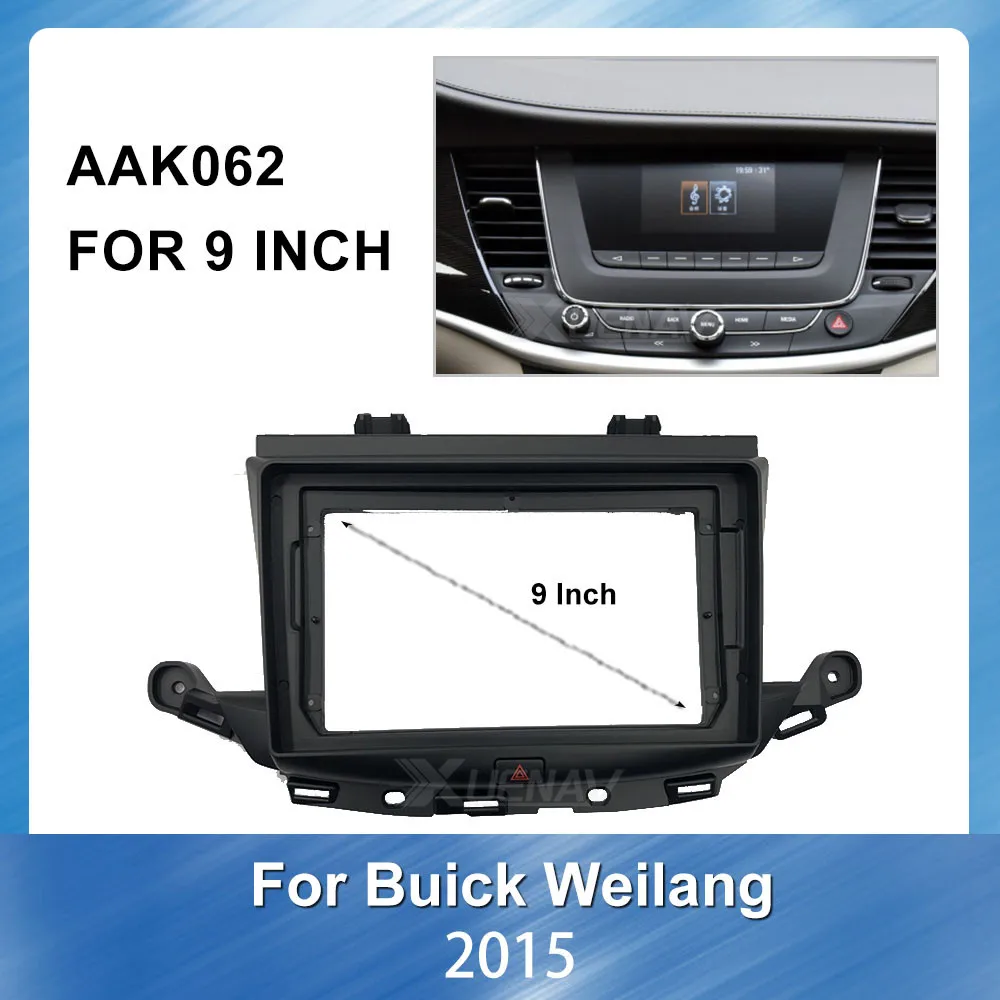 9 inch Car for Buick Weilang 2015 Auto Radio Multimedia fascia Stereo GPS Navig ation Panel Mount Dash Trim Installation Kit
9 inch Car for Buick Weilang 2015 Auto Radio Multimedia fascia Stereo GPS Navig ation Panel Mount Dash Trim Installation Kit