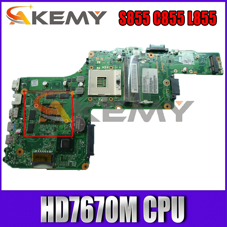 AKEMY DK10FG-6050A2491301-MB-A03 For Toshiba S855 C855 L855 Notebook Motherboard GPU HD7670M 100% Test Work
AKEMY DK10FG-6050A2491301-MB-A03 For Toshiba S855 C855 L855 Notebook Motherboard GPU HD7670M 100% Test Work