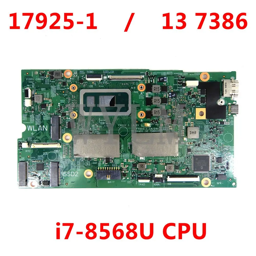 Материнская плата CN 0NDK8H 17925-1 i7-8568U CPU для DELL Inspiron 13 (7386) CN NDK8H материнская плата для ноутбука 100% протестирована
Материнская плата CN 0NDK8H 17925-1 i7-8568U CPU для DELL Inspiron 13 (7386) CN NDK8H материнская плата для ноутбука 100% протестирована
