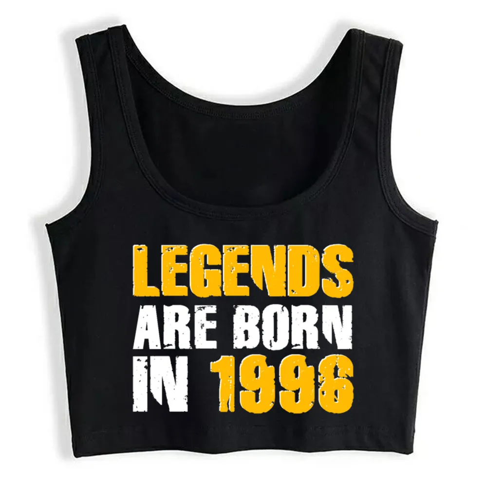 Crop Top Women Legends Are Born In 1996 Harajuku Tank Top Women Casual Women Clothes
Crop Top Women Legends Are Born In 1996 Harajuku Tank Top Women Casual Women Clothes