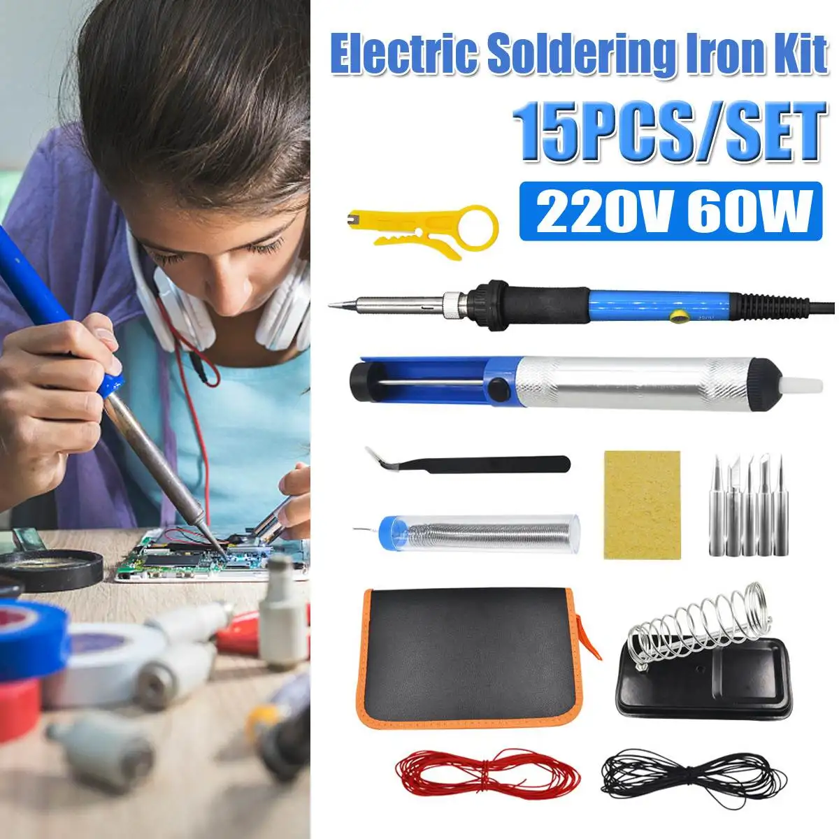 15PCS/Set 60W Electric Soldering Iron Kit 110V/220V with Adjustable Temperature Welding Iron Full Set Electronic Repair Tool
15PCS/Set 60W Electric Soldering Iron Kit 110V/220V with Adjustable Temperature Welding Iron Full Set Electronic Repair Tool
