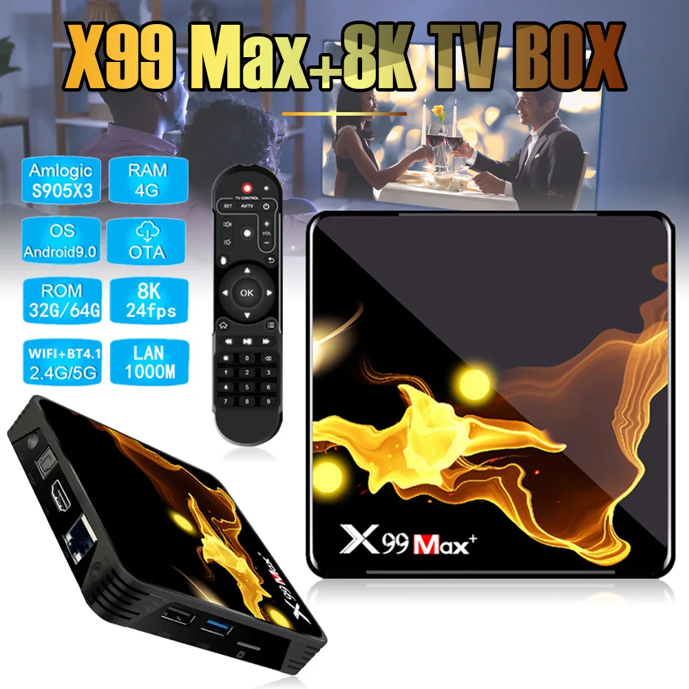 X99 MAX+ 2.4G/5G Set Top Box Android9.0 8K Quad-Core TV Box Support HDMI-compatible, WiFi, Bluetooth with IR Control
X99 MAX+ 2.4G/5G Set Top Box Android9.0 8K Quad-Core TV Box Support HDMI-compatible, WiFi, Bluetooth with IR Control