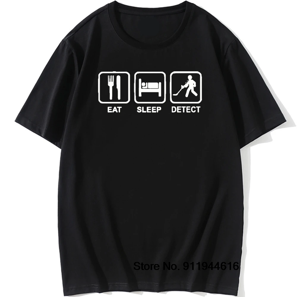 Funny Eat Sleep Detect T-Shirt Mens Short Sleeves Streetwear Retro Printed METAL DETECTOR T Shirts Big Size Casual Top Tees
Funny Eat Sleep Detect T-Shirt Mens Short Sleeves Streetwear Retro Printed METAL DETECTOR T Shirts Big Size Casual Top Tees