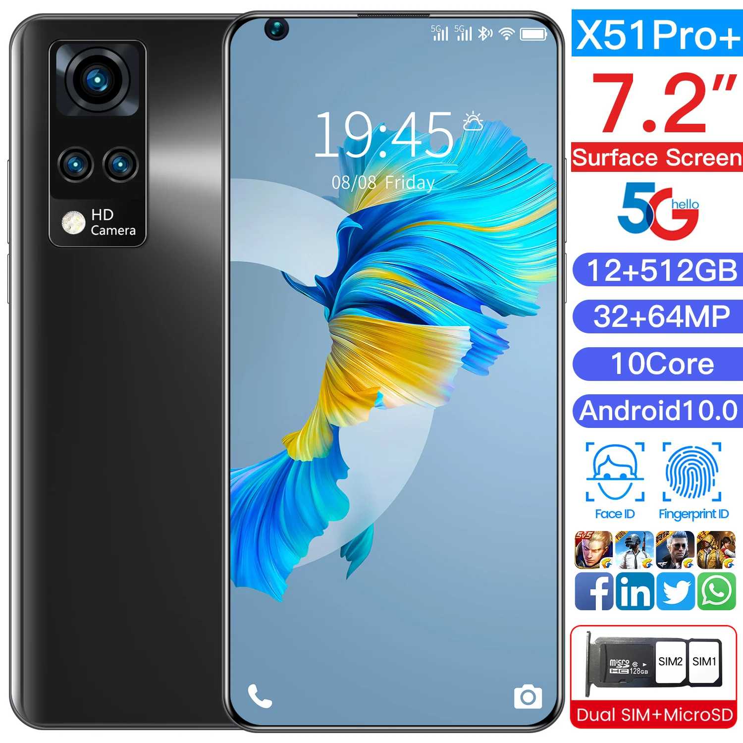 Global Version X51 Pro 7.2 Inch 6800mAh 12+512GB HD Smartphones Dual SIM Android10 32+64MP Camera 10Core Face Fingerprint Unlock
Global Version X51 Pro 7.2 Inch 6800mAh 12+512GB HD Smartphones Dual SIM Android10 32+64MP Camera 10Core Face Fingerprint Unlock