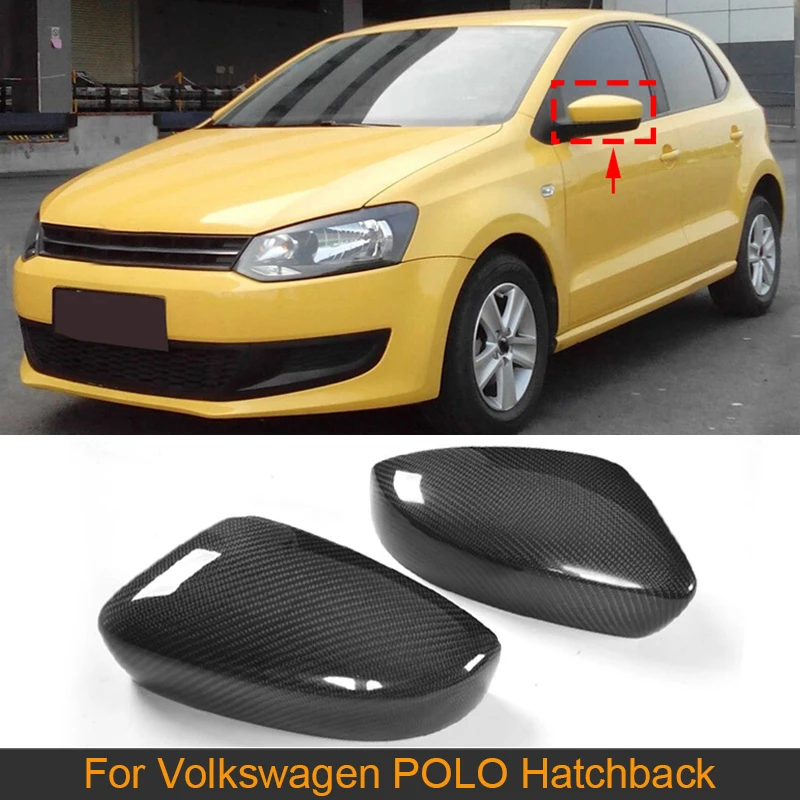 Carbon Fiber Car Rearview Mirror Covers Caps for Volkswagen VW POLO Hatchback GTI 2011-2013 Side Mirror Covers Cap Shell Replace
Carbon Fiber Car Rearview Mirror Covers Caps for Volkswagen VW POLO Hatchback GTI 2011-2013 Side Mirror Covers Cap Shell Replace