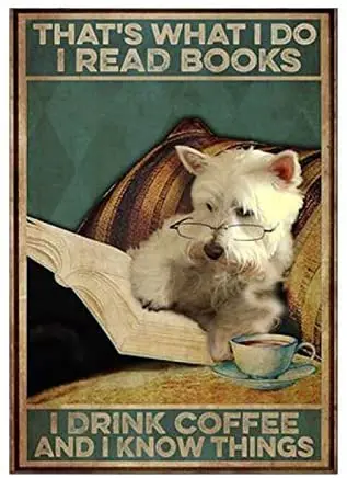 That's What I Do I Read Books I Drink Coffee and I Know Things Retro Metal Tin Sign Vintage Aluminum Sign for Home Coffee
That's What I Do I Read Books I Drink Coffee and I Know Things Retro Metal Tin Sign Vintage Aluminum Sign for Home Coffee