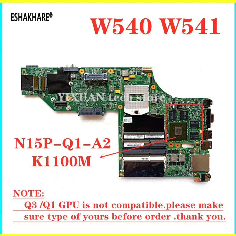 ESHAKHARE NVIDIA k1100m Q1 W8P HM87 04X5332 для Lenovo ThinkPad W540 W541 материнская плата ноутбука LKM 1 MB 12291 2 100%