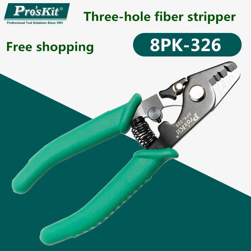 Proskit 8PK-326 clamp Fiber stripping pliers 8PK-326 Tri-Hole Fiber Optic Stripper 8PK-326 FTTH FIber Wire stripper 1pcs
Proskit 8PK-326 clamp Fiber stripping pliers 8PK-326 Tri-Hole Fiber Optic Stripper 8PK-326 FTTH FIber Wire stripper 1pcs