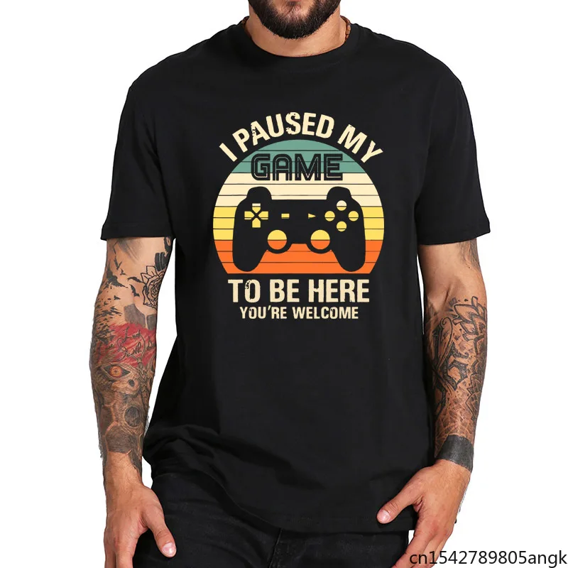 I Paused My Game To Be Here T Shirt Funny Video Game Tshirt US Size Pure Homme Short Sleeve Soft High Quality Tops
I Paused My Game To Be Here T Shirt Funny Video Game Tshirt US Size Pure Homme Short Sleeve Soft High Quality Tops