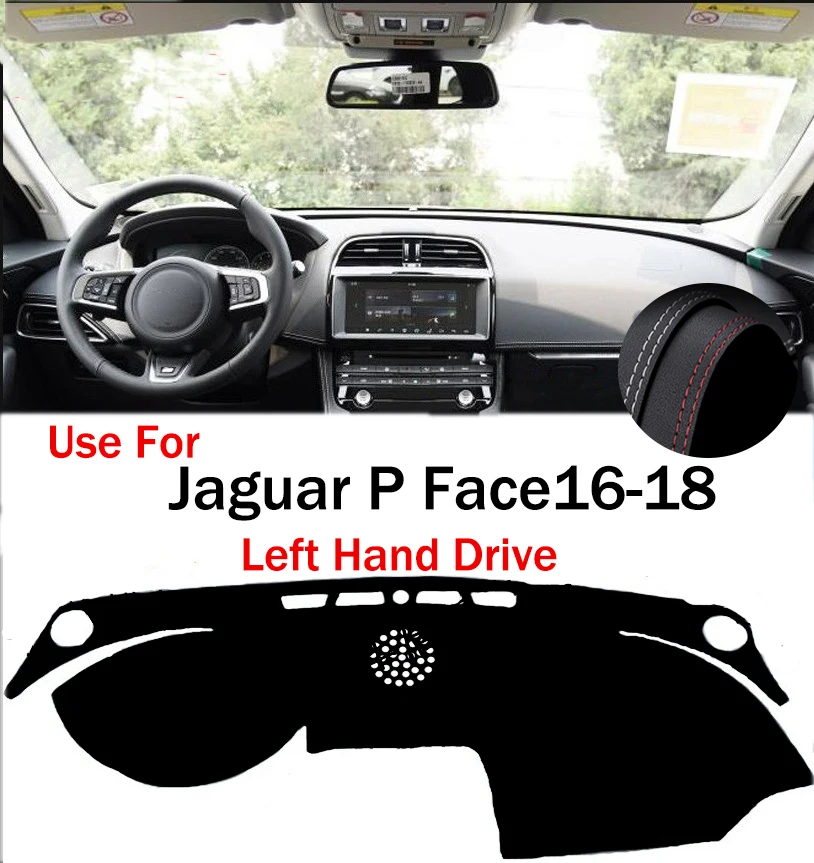 

: TAIJS Factory Anti cracking Classic Casual Leather Car Dashboard Cover For Jaguar P Face 2016 2017 2018 Left hand drive