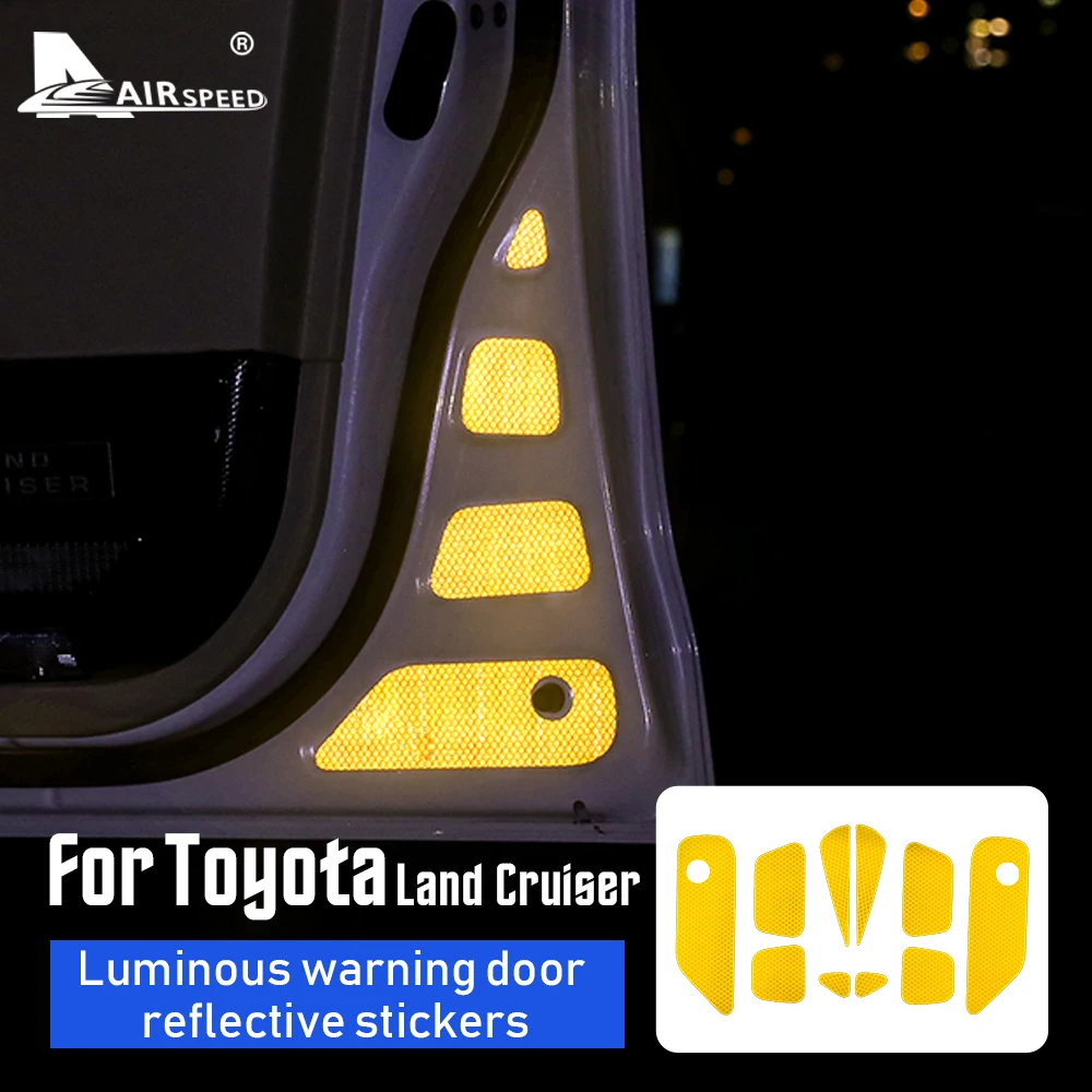 AIRSPEED for Toyota Land Cruiser 200 Accessories Interior Trim Door Waterproof Luminous Warning Safety Light Reflective Sticker
AIRSPEED for Toyota Land Cruiser 200 Accessories Interior Trim Door Waterproof Luminous Warning Safety Light Reflective Sticker