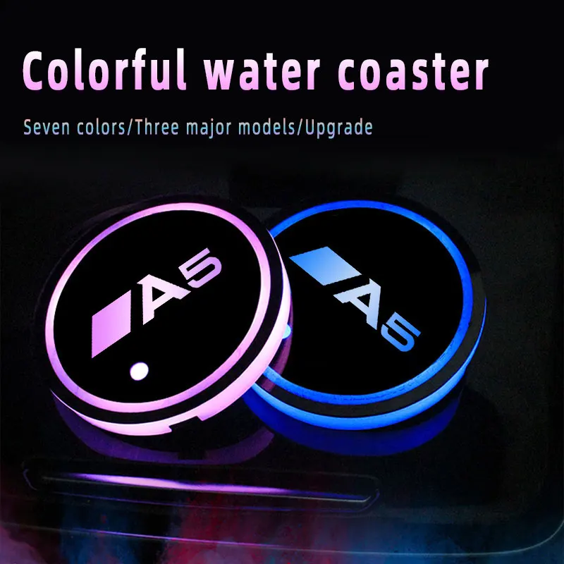 Car Logo Led Atmosphere Light 7 Colorful Cup Luminous Coaster Holder For Audi A5 2008-2010 2012-2020 2021 2022 Auto Accessories
Car Logo Led Atmosphere Light 7 Colorful Cup Luminous Coaster Holder For Audi A5 2008-2010 2012-2020 2021 2022 Auto Accessories