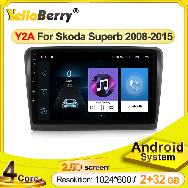 YellowBerry 2.5D сенсорный экран стерео для Skoda Superb 2 B6 2013-2015 Автомагнитола мультимедийный видеоплеер навигация GPS Android
YellowBerry 2.5D сенсорный экран стерео для Skoda Superb 2 B6 2013-2015 Автомагнитола мультимедийный видеоплеер навигация GPS Android