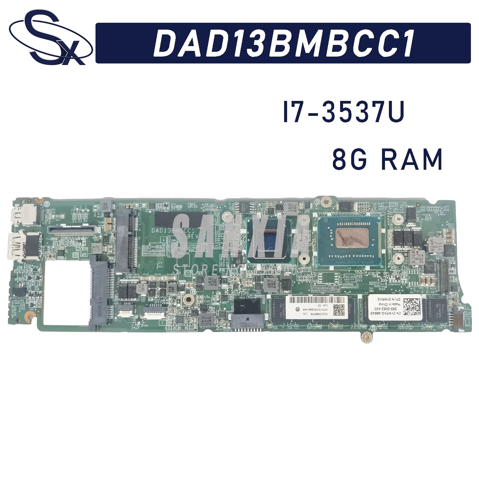 KEFU DAD13BMBCC1 is suitable for DELL XPS13 L322X laptop motherboard with I7-3537U 100% test OK
KEFU DAD13BMBCC1 is suitable for DELL XPS13 L322X laptop motherboard with I7-3537U 100% test OK