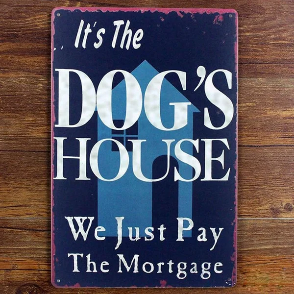 Funny Dog HOUSE Tin Sign Metal Poster Wall Decor , Hanging Iron Plate Pet Dog Home Decoration
Funny Dog HOUSE Tin Sign Metal Poster Wall Decor , Hanging Iron Plate Pet Dog Home Decoration