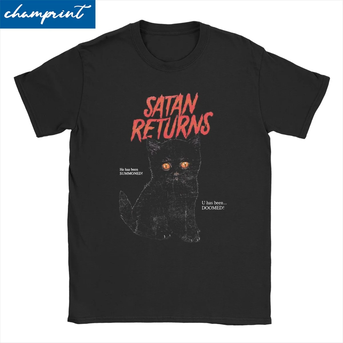 Satan Returns T Shirts Men Women Pure Cotton Creative T-Shirt Heavy Metal Death Cat Gothic Streetwear Tees Big Size Tops
Satan Returns T Shirts Men Women Pure Cotton Creative T-Shirt Heavy Metal Death Cat Gothic Streetwear Tees Big Size Tops