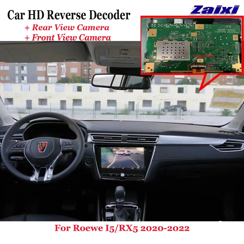 Car DVR Rearview Front Camera Reverse Image Decoder For Roewe I5/RX5 2020-2022 Original Screen Upgrade
Car DVR Rearview Front Camera Reverse Image Decoder For Roewe I5/RX5 2020-2022 Original Screen Upgrade