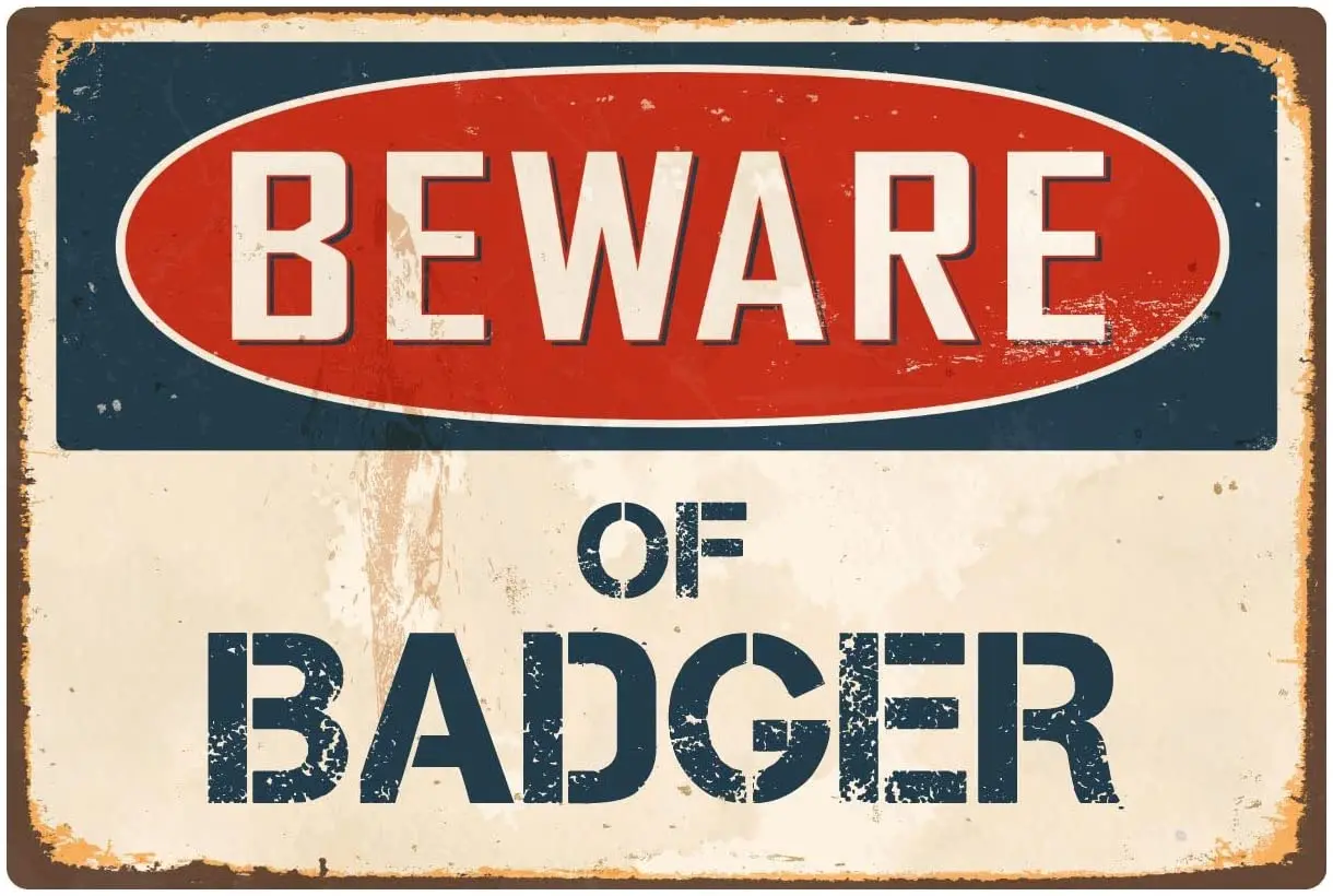 StickerPirate Beware of Badger 8 x 12 Vintage Aluminum Retro Metal Sign VS033
StickerPirate Beware of Badger 8 x 12 Vintage Aluminum Retro Metal Sign VS033