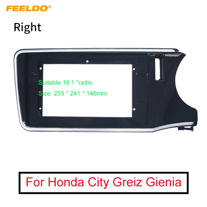 FEELDO Car Stereo Fascia Frame Adapter For Honda City Greiz Gienia RHD 10.1" Big Screen 2Din Dash Fitting Panel Frame Kit
FEELDO Car Stereo Fascia Frame Adapter For Honda City Greiz Gienia RHD 10.1" Big Screen 2Din Dash Fitting Panel Frame Kit