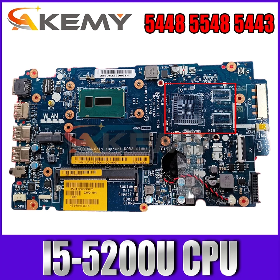 Akemy I5-5200U для Dell inspiron 5448 5548 5443 Материнская плата ноутбука ZAVC1 LA-B016P CN-0V25MC V25MC материнская плата 100% тестирование
Akemy I5-5200U для Dell inspiron 5448 5548 5443 Материнская плата ноутбука ZAVC1 LA-B016P CN-0V25MC V25MC материнская плата 100% тестирование