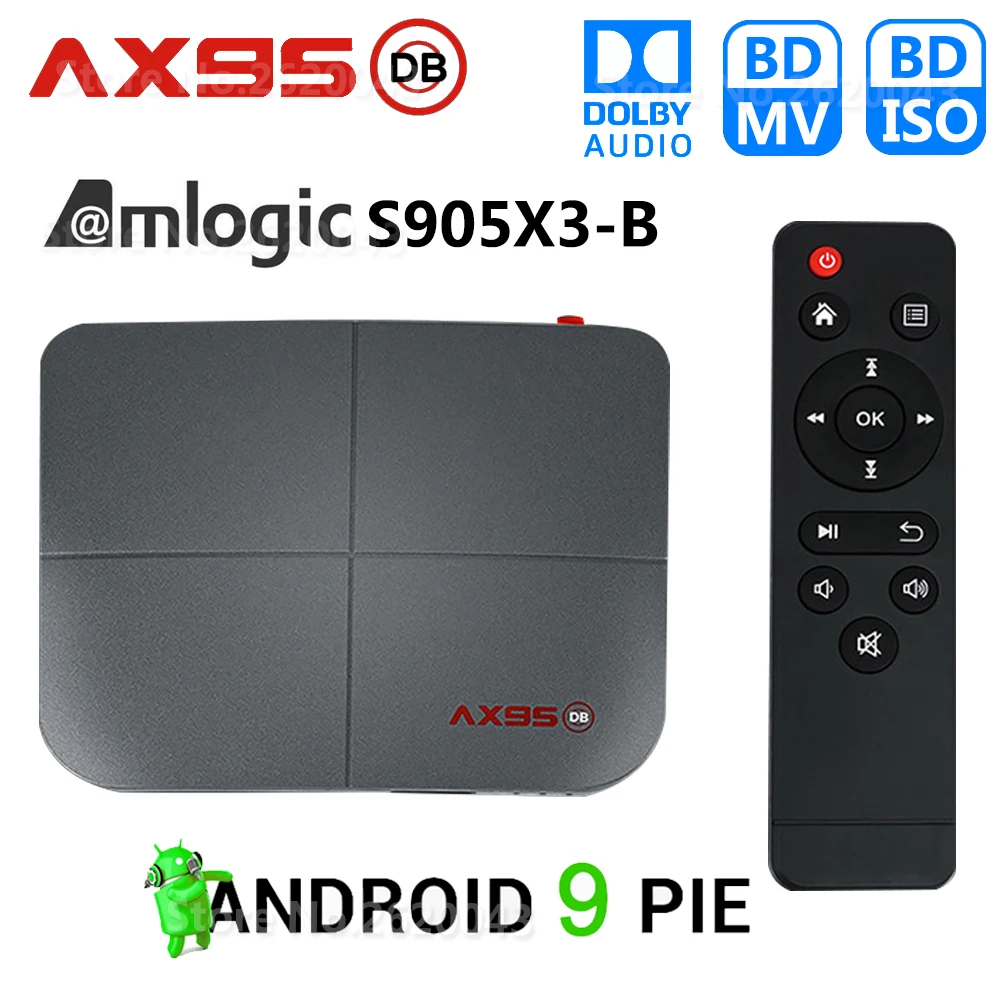 AX95 DB Amlogic S905X3-B Smart Android 9.0 TV Box 4GB RAM 32GB 64GB 128GB ROM 4K HD Set Top Box Support Dolby Blu-ray BD MV ISO
AX95 DB Amlogic S905X3-B Smart Android 9.0 TV Box 4GB RAM 32GB 64GB 128GB ROM 4K HD Set Top Box Support Dolby Blu-ray BD MV ISO
