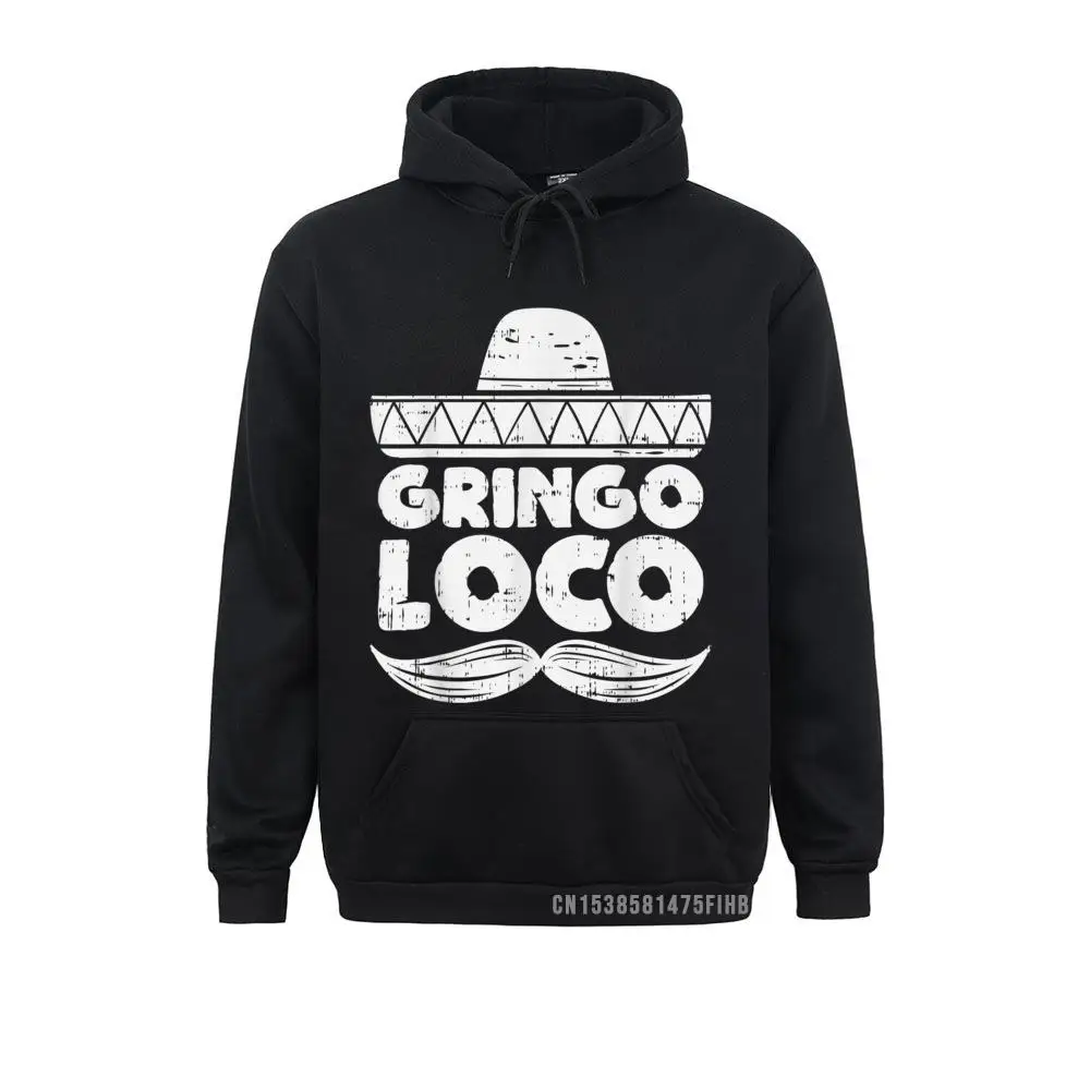 Gringo Loco Funny Cinco De Mayo Fiesta Mexican Men Hoodie Sweatshirts Hoodies Hot Sale Hip Hop Clothes Japan Style Men
Gringo Loco Funny Cinco De Mayo Fiesta Mexican Men Hoodie Sweatshirts Hoodies Hot Sale Hip Hop Clothes Japan Style Men