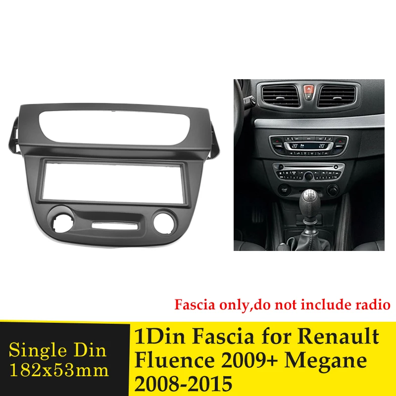 Single Din Car Radio Fascia Stereo Panel Plate Frame DVD Player Bezel Adapter Facia For RENAULT Megane 2008-2015 Fluence 2009+
Single Din Car Radio Fascia Stereo Panel Plate Frame DVD Player Bezel Adapter Facia For RENAULT Megane 2008-2015 Fluence 2009+
