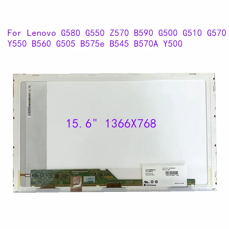 

Laptop For Lenovo G580 G550 Z570 B590 G500 G510 G570 Y550 B560 G505 B575e B545 B570A Y500 LED Screen Display WXGA 1366X768 panel