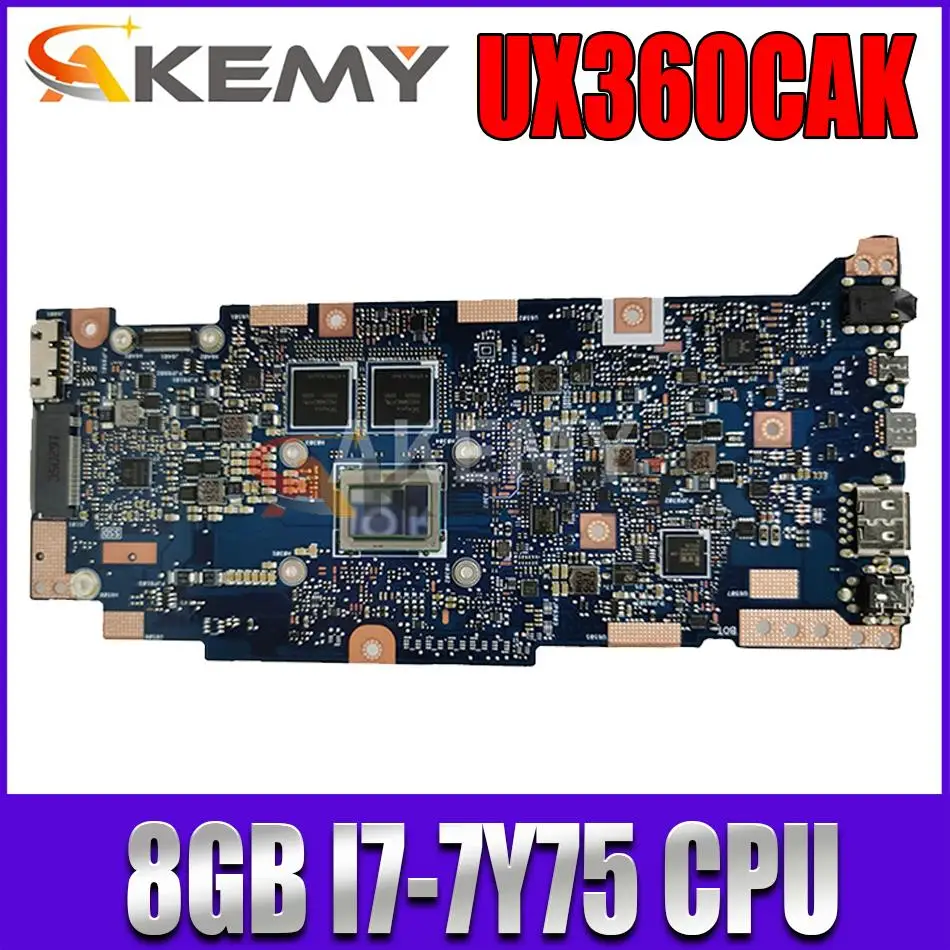 

original UX360CAK mainboard UX360C UX360CA UX360CAK 90NB0BA0-R00080 8GB I7-7Y75 CPU For ASUS laptop motherboard