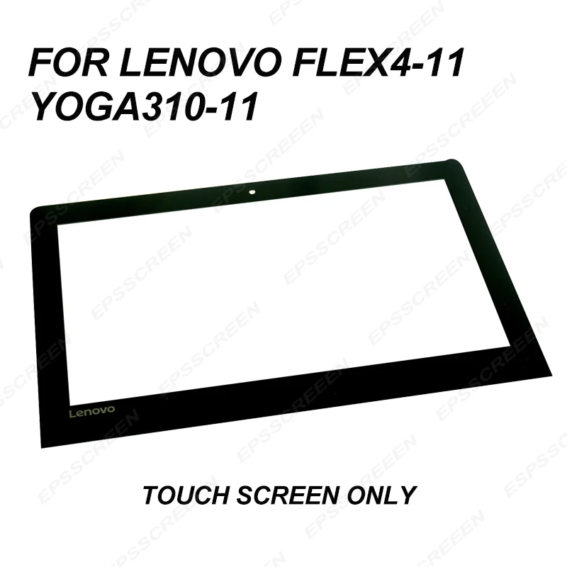 REPLACEMENT 11.6" for LENOVO Flex4-11 Yoga310-11 assembly HD screen LED LCD+ TOUCH PANEL+BEZEL+PCB digitized display
REPLACEMENT 11.6" for LENOVO Flex4-11 Yoga310-11 assembly HD screen LED LCD+ TOUCH PANEL+BEZEL+PCB digitized display