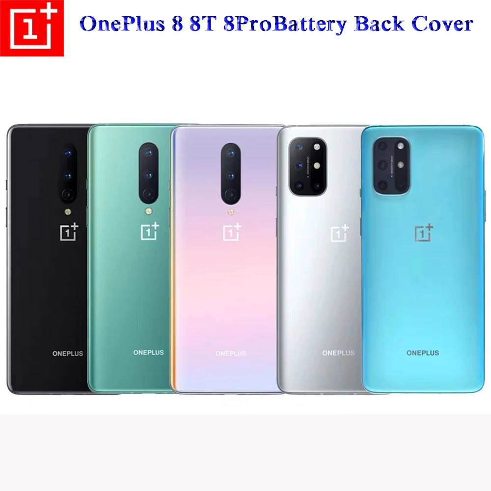 Original OnePlus 8T Battery Back Cover New Glass Rear Door Housing Replacement Parts For One Plus 1+ 8 8pro 8 T With Camera Lens
Original OnePlus 8T Battery Back Cover New Glass Rear Door Housing Replacement Parts For One Plus 1+ 8 8pro 8 T With Camera Lens