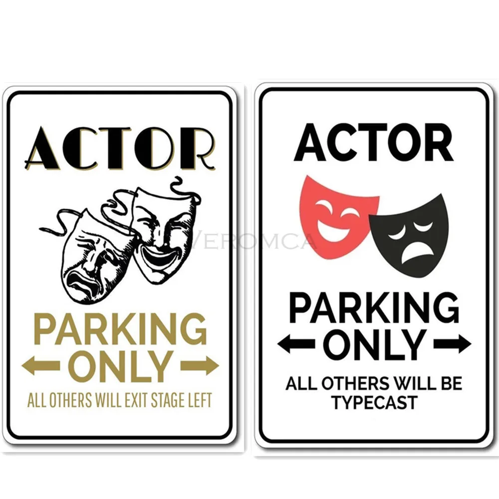 Actor Parking Only Metal Plaque Parking Tin Sign, Novelty Tin Sign,drama Mask Sign, Actor Gift, Actor Sign, Acting Decor 20x30cm
Actor Parking Only Metal Plaque Parking Tin Sign, Novelty Tin Sign,drama Mask Sign, Actor Gift, Actor Sign, Acting Decor 20x30cm