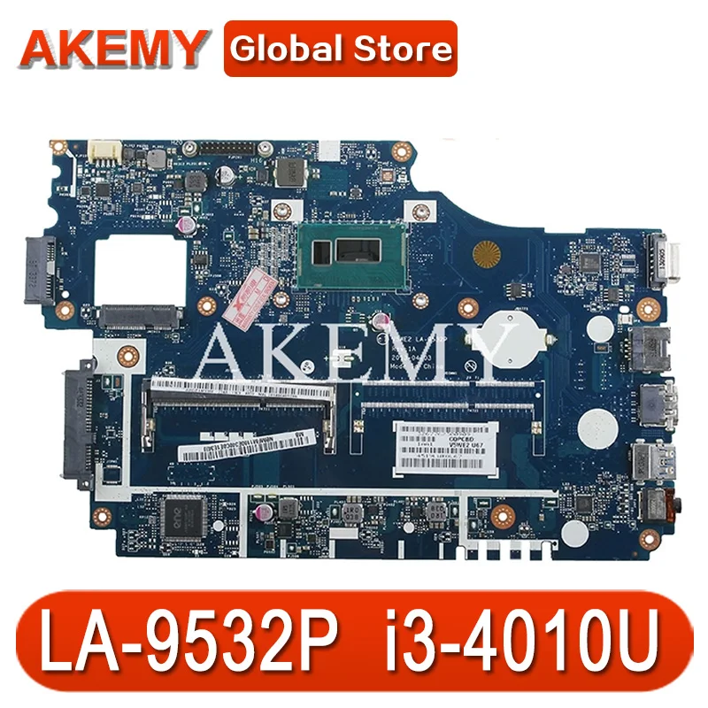 LA-9532P Laptop Motherboard For Acer E1-572 E1-532 TMP255 System motherboard i3-4010U 100%work
LA-9532P Laptop Motherboard For Acer E1-572 E1-532 TMP255 System motherboard i3-4010U 100%work