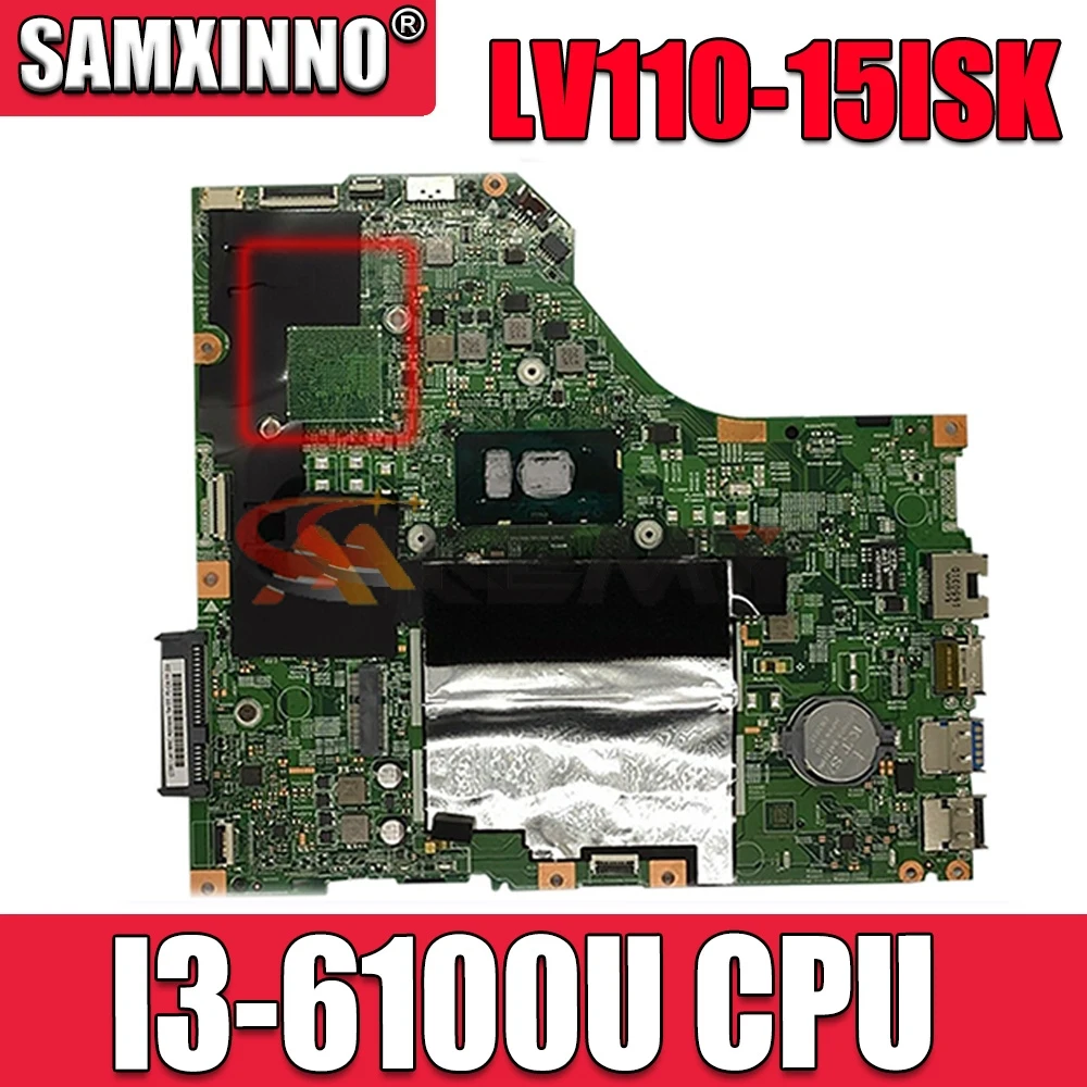 Akemy LV115SK MB 15277-1N 448.08B01.001N основная плата для lenovo LV110-15ISK Материнская плата ноутбука SR2EU I3-6100U
Akemy LV115SK MB 15277-1N 448.08B01.001N основная плата для lenovo LV110-15ISK Материнская плата ноутбука SR2EU I3-6100U