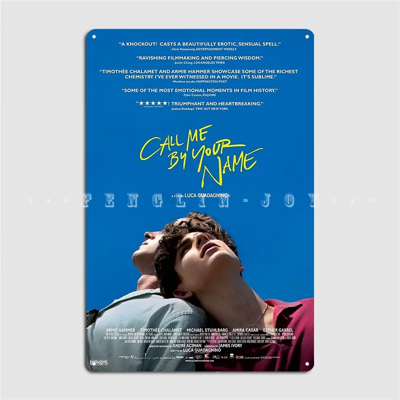 Call Me By Your Name Film Metal Sign Poster Personalized Wall Pub Party Tin Sign Posters
Call Me By Your Name Film Metal Sign Poster Personalized Wall Pub Party Tin Sign Posters