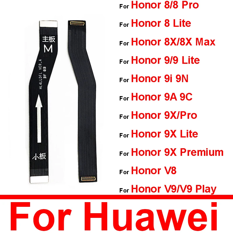

Гибкий кабель для материнской платы Huawei Honor 8 8X V8 V9 9 9i 9N 10 V10 V20 Note 8 10 Max Lite Play материнская плата гибкий кабель