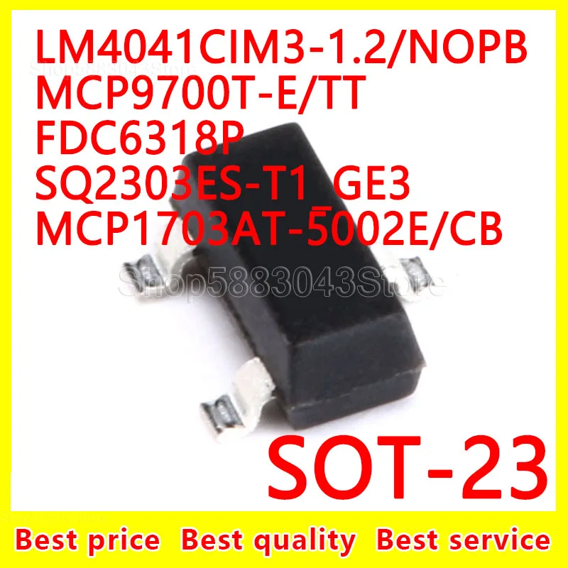 (10pcs)100% New Original LM4041CIM3-1.2 NOPB MCP9700T-E TT FDC6318P SQ2303ES-T1 GE3 MCP1703AT-5002E CB SOT-23 SOT23
(10pcs)100% New Original LM4041CIM3-1.2 NOPB MCP9700T-E TT FDC6318P SQ2303ES-T1 GE3 MCP1703AT-5002E CB SOT-23 SOT23