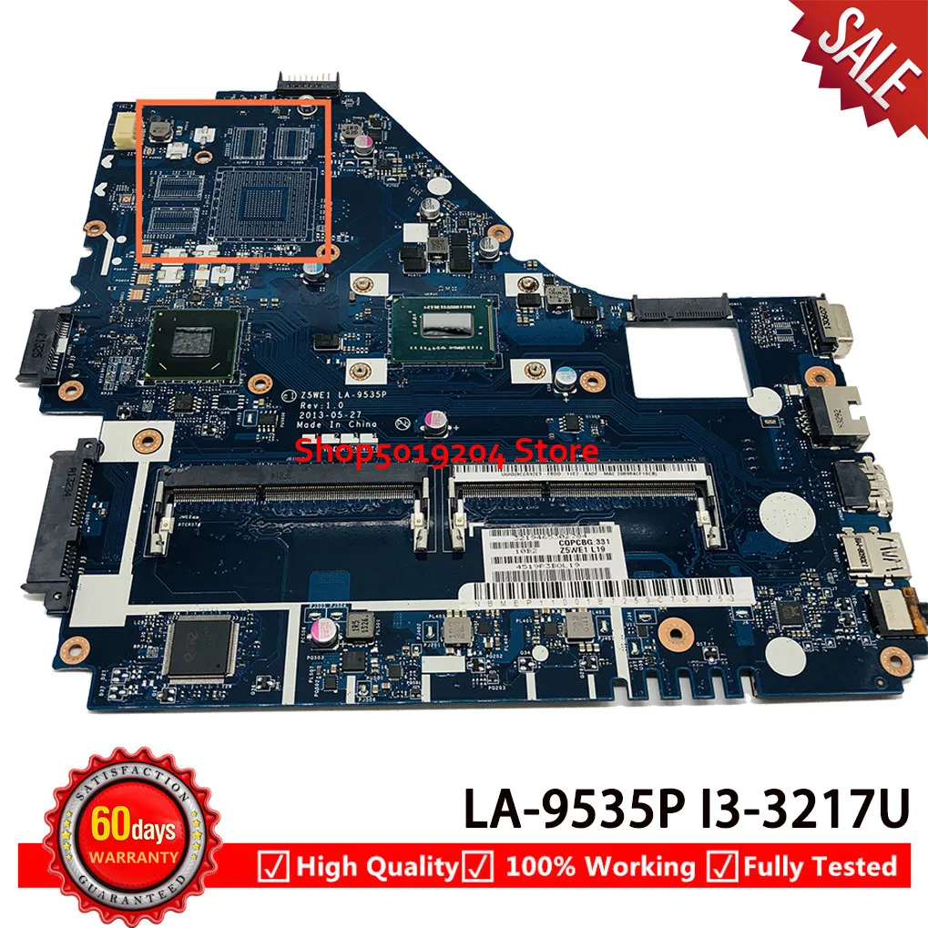 Материнская плата Z5WE1 для ноутбука acer aspire Φ материнская SR0N9 LA-9535P | Компьютеры и