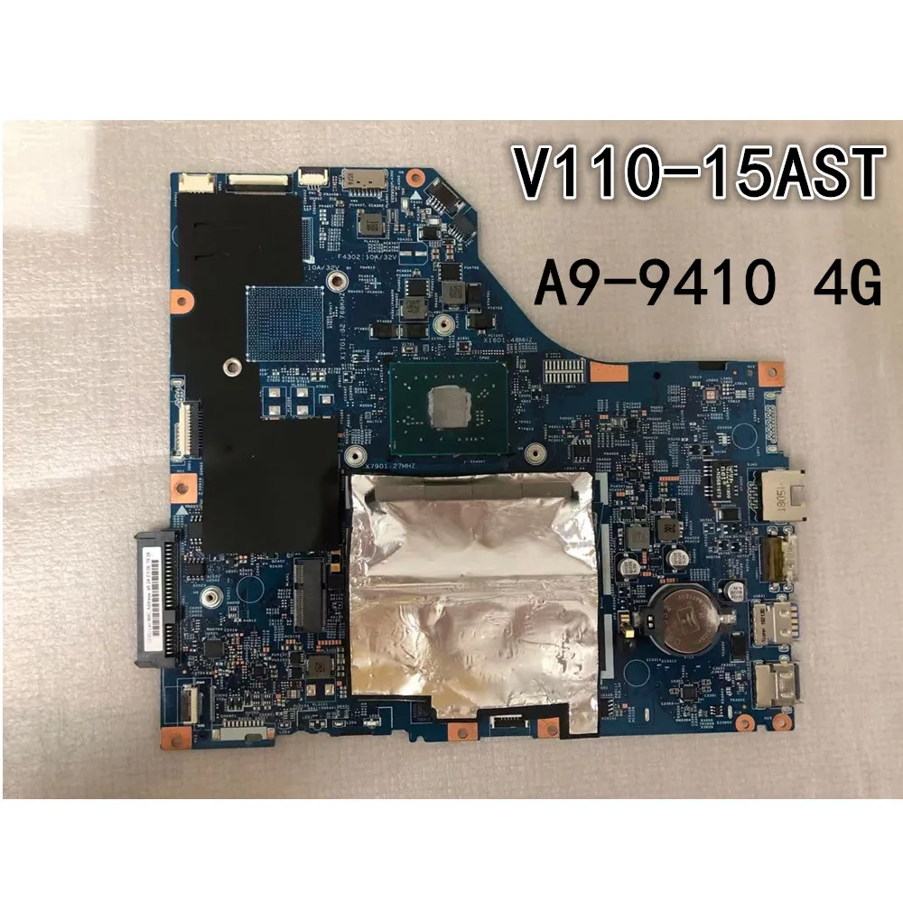 Original laptop Lenovo V110-15AST Motherboard Main Board CPU A9-9410U UMA 4G FRU 5B20L80178
Original laptop Lenovo V110-15AST Motherboard Main Board CPU A9-9410U UMA 4G FRU 5B20L80178